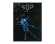 SUP "Traces - part one"